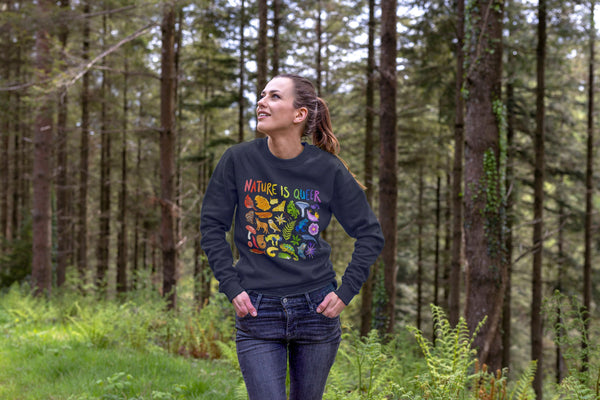 Nature Is Queer Crew Sweatshirt (XS-5XL) - 100% Cotton! - Masc & Femme Styles - Eco Friendly